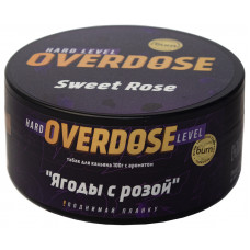 Табак Overdose 100 гр Sweet Rose Ягоды Роза